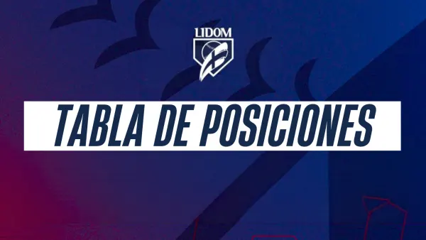LIDOM: Tabla de posiciones actualizada